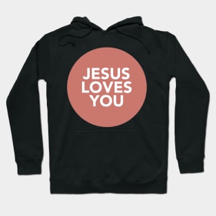 jesus loves you (cherry) Hoodie